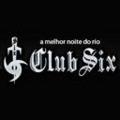 Foto de Club Six por Iran Marques em 25/03/2012
